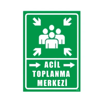 Vizyon 25x35 Acil Toplanma Alanı PVC Tabela - 1
